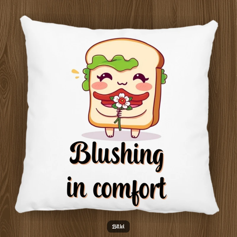 Funny Pillow showcasing a bashful BLT sandwich character blushing and holding a small bouquet of flowers, perfect for comfort.