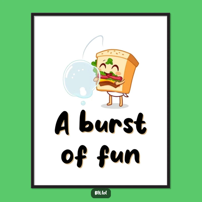 Funny Bubble Blowing BLT Sandwich Digital Print - Instant Whimsical Wall Art