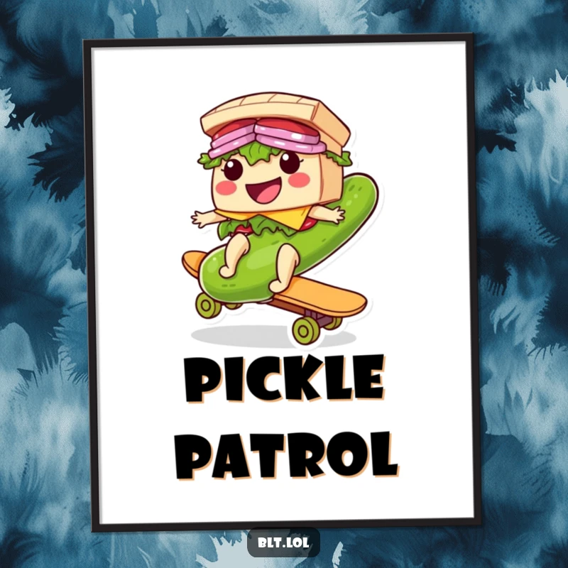 Funny Riding BLT Sandwich Poster: A humorous art print of a smiling BLT sandwich riding a giant pickle board like a skateboard.