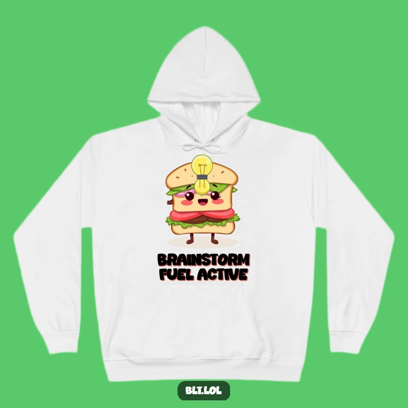 Funny Inspired BLT Sandwich Hoodie - Cozy Comfort for Bright Thinkers