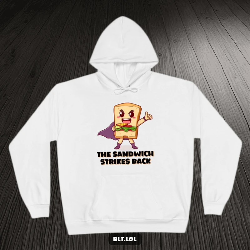 Funny hoodie featuring a bold BLT sandwich in a superhero stance, protecting the world one bite at a time.