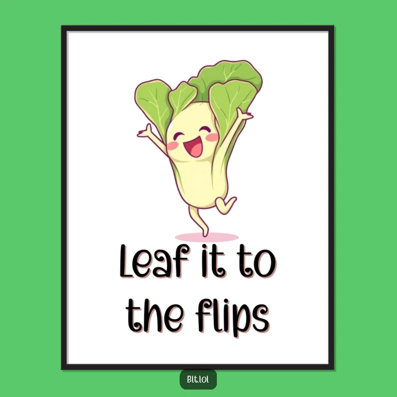 Funny Free Printable Wall Art: Lettuce Flip Gymnastics Decor!