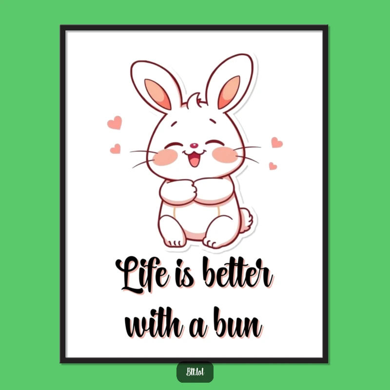 Free Printable Wall Art: Bun Hug Funny Downloadable Decor