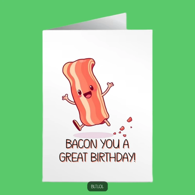 Free Printable Birthday Card: Cartwheel Bacon Joke Downloadable Gift for a Fun Celebration!