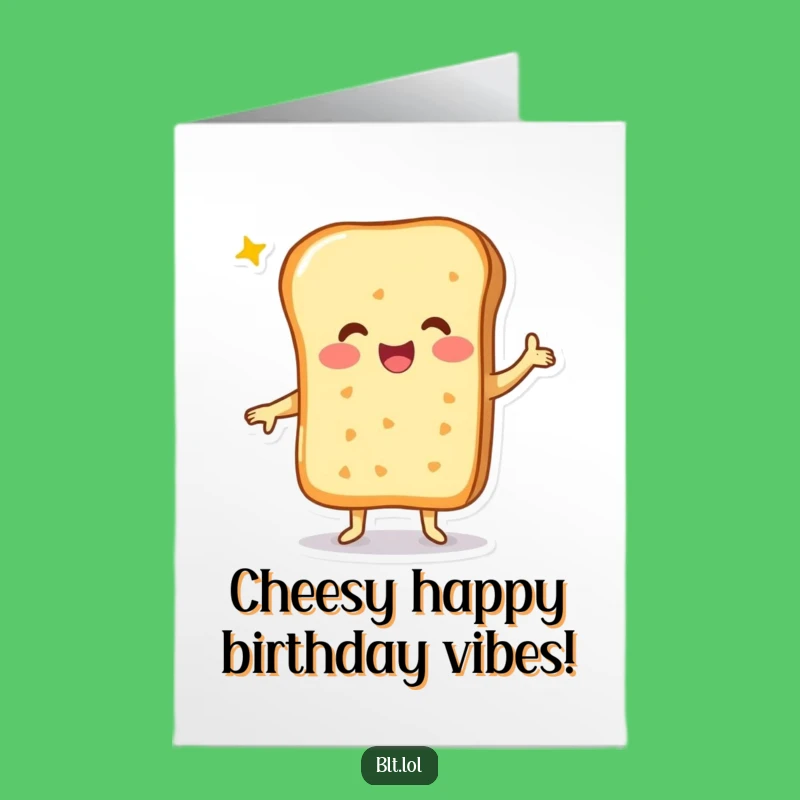 Free Printable Birthday Card: Cheesy Bread Dance for a Joyful Celebration!