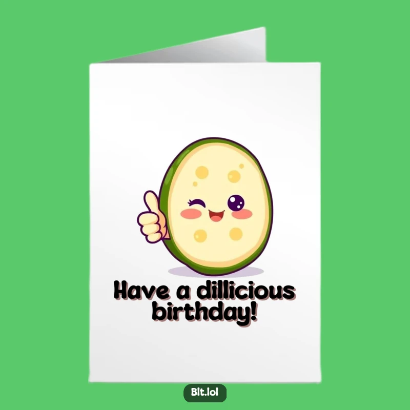 Free Printable Birthday Card: Happy Pickle Thumbs Up - Fun Festive Gift
