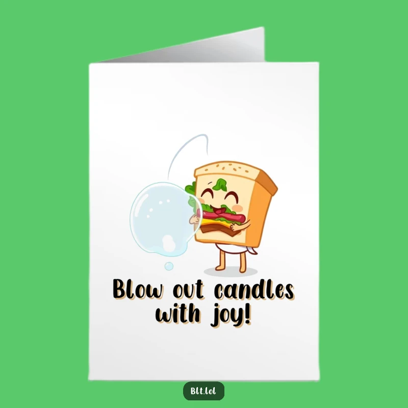 Free Printable BLT Bubble Birthday Card Fun Downloadable Gift