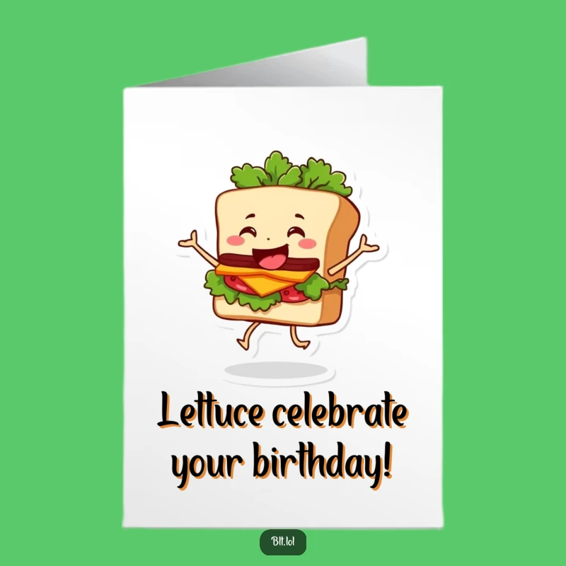 Free Printable BLT Dance Birthday Card - Funny Downloadable Gift for Sandwich Lovers
