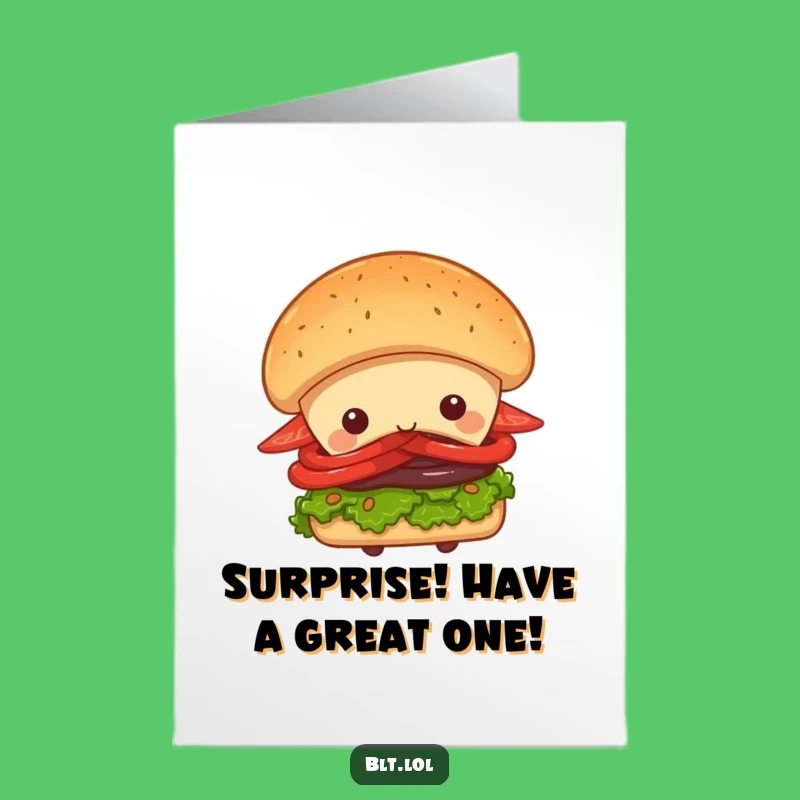 Free Printable BLT Surprise Birthday Card Funny Downloadable Gift