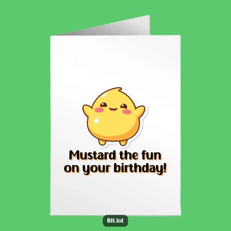 Free Printable Birthday Card: Wiggling Mustard