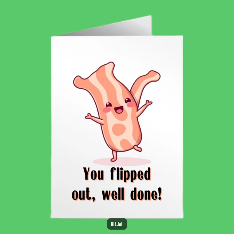 Free Printable Bacon Cartwheel Congratulations Card - Cheerful Download