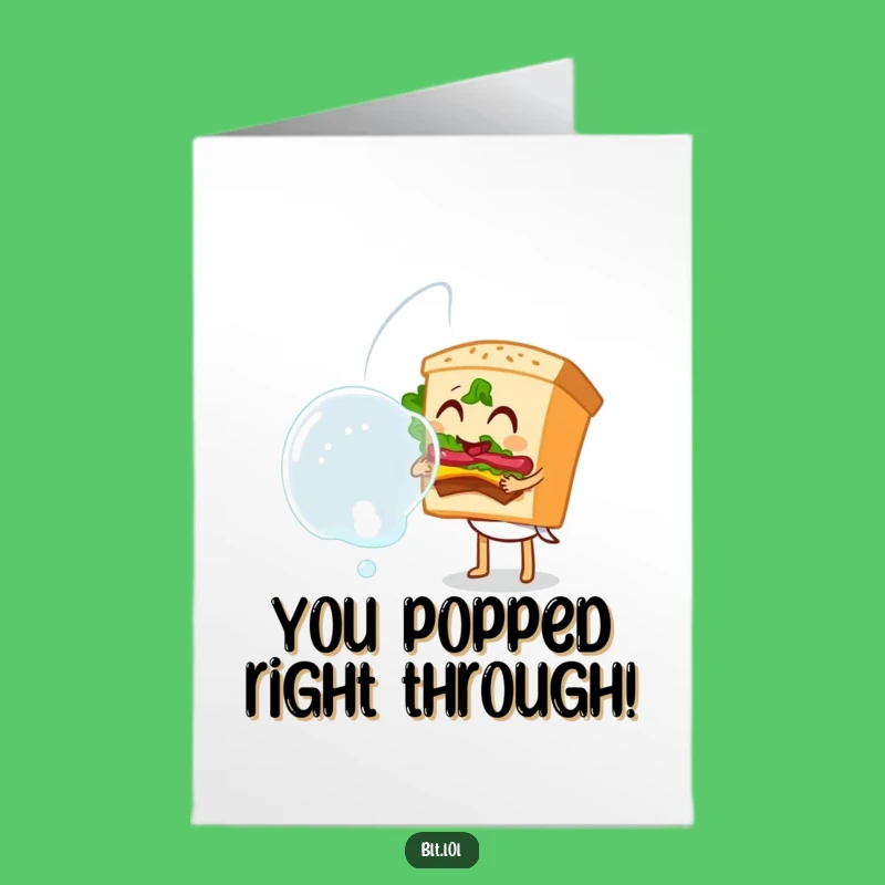 Free Printable BLT Bubble Congrats Card Cheerful Downloadable Gift