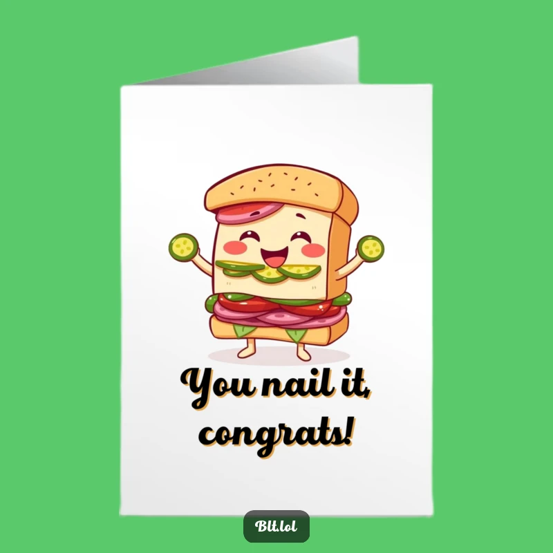 Free Printable Congrats Card: BLT Sandwich Juggling Pickles