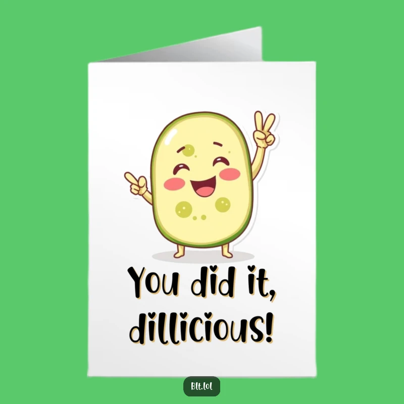 Free Printable Congrats Card: Victorious Pickle Slice Funny Downloadable Gift