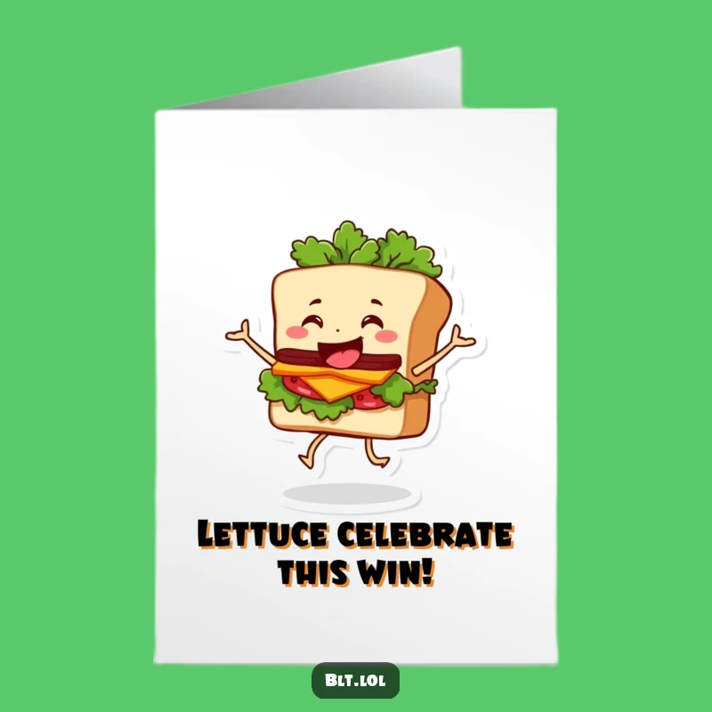 Free Printable BLT Dance Congratulations Card - Funny Downloadable Gift for Celebrations