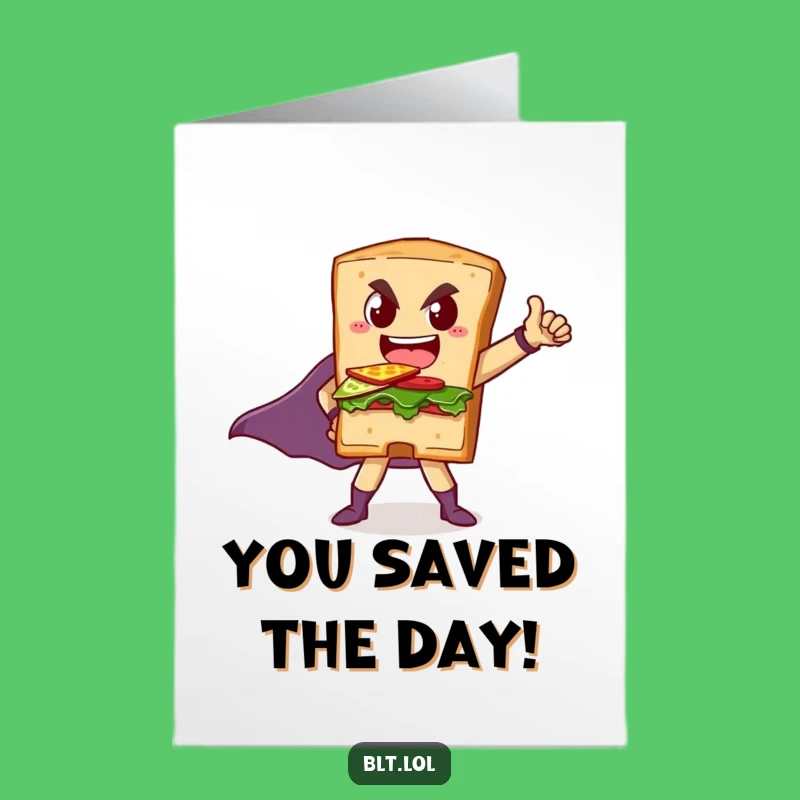 Free Printable BLT Superhero Congrats Card: Funny Sandwich Downloadable