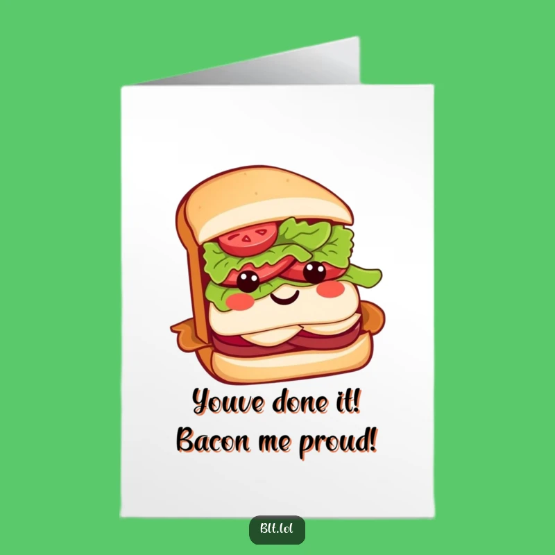Free Printable BLT Congratulations Card: Funny Sandwich Downloadable for Big Wins