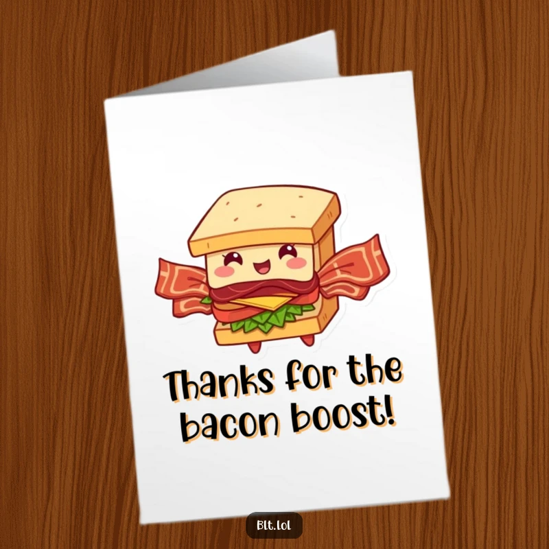 Funny Free Printable Thank You Card: A BLT sandwich with bacon wings attempts flight, conveying thanks in a comically ambitious way.