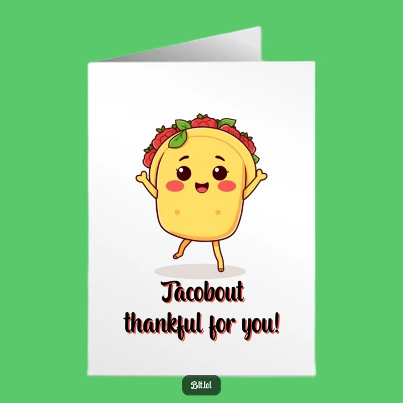Free Printable Thank You Card: Funny Kawaii Taco Salsa Dancing - Downloadable Appreciation