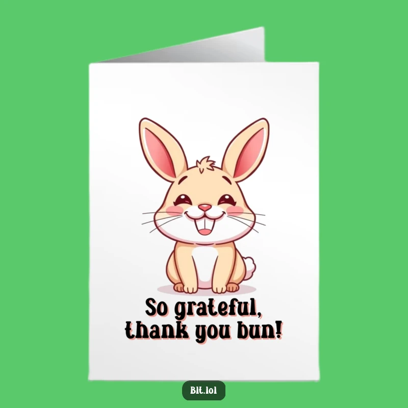 Free Printable Thank You Card: Happy Bun Grin Funny Downloadable Gift