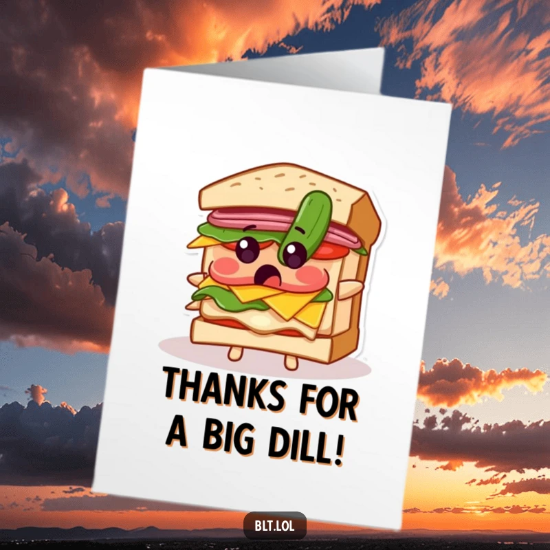 Funny Free Printable BLT Sandwich Thank You Card: A BLT character looks stunned by a falling pickle, expressing thanks with humorous surprise.