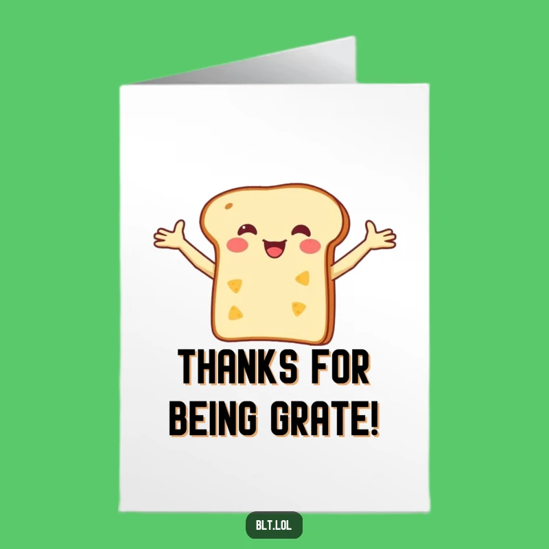 Funny Free Printable Thank You Card: Bread Cheese Thanks Downloadable