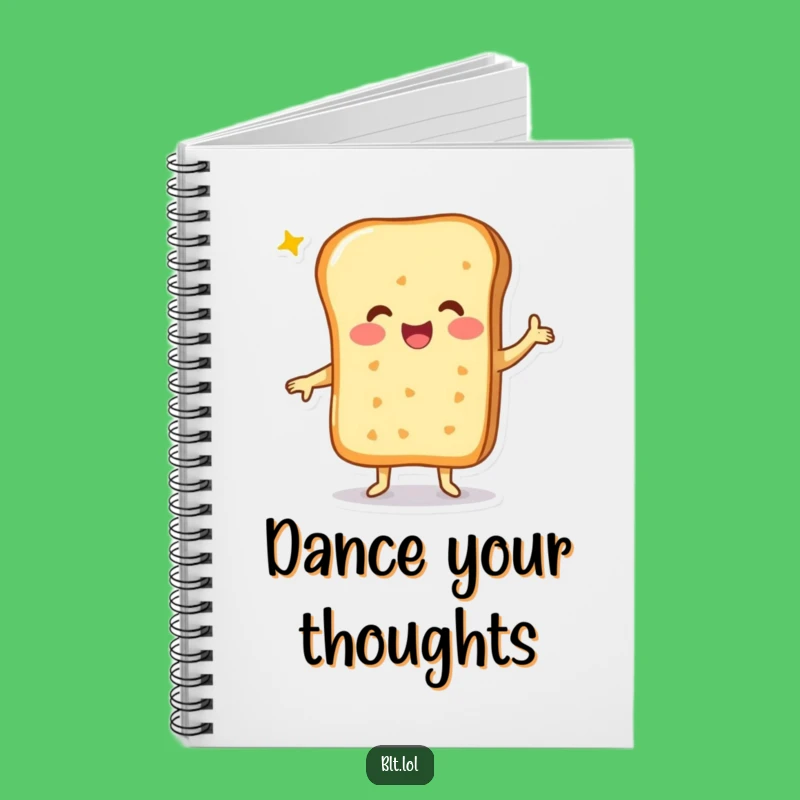 Funny Cheesy Bread Happy Dance Notebook - Jot Down Happy Thoughts