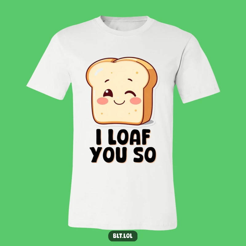 Funny Winking Bread T-Shirt - Smiling Toast Cute Graphic Tee