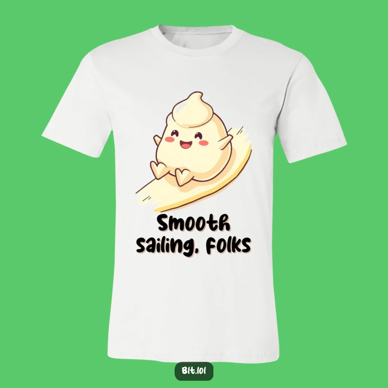 Funny Mayo Blob T-Shirt Cheerful Sliding Character A Comfy Laugh Gift